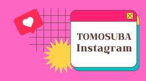 TOMOSUBA instagram